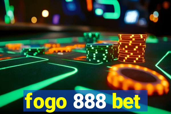 fogo 888 bet